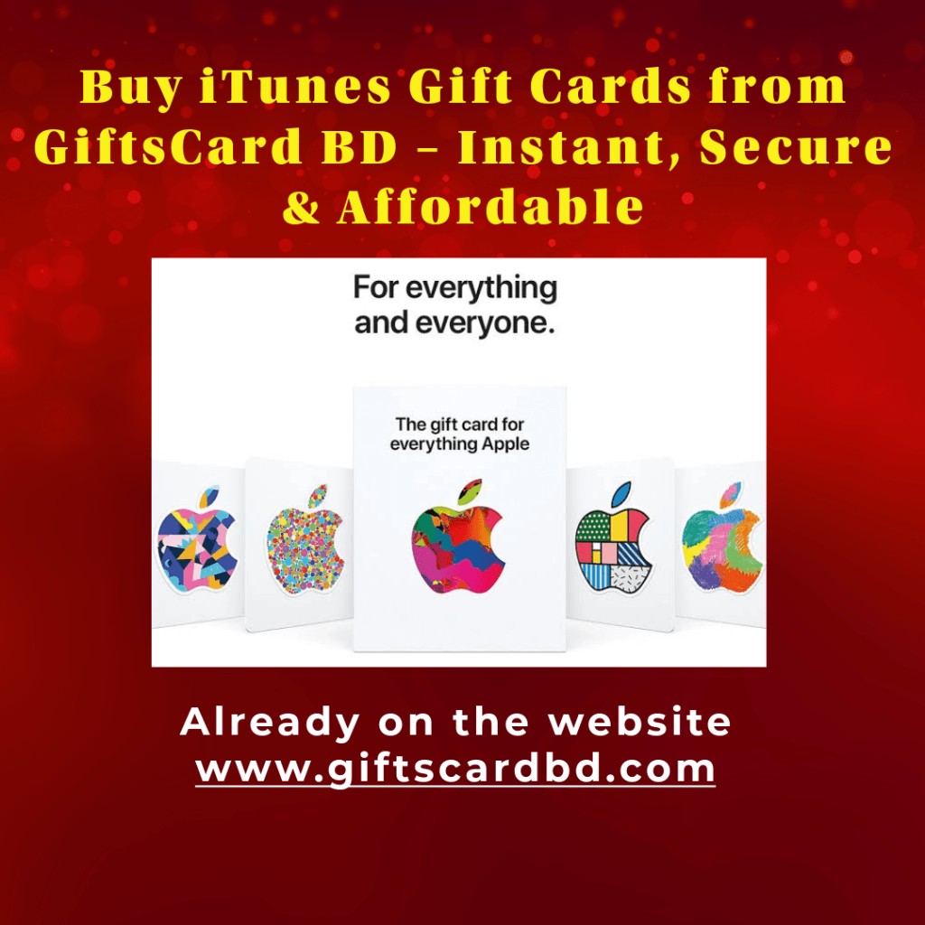 Buy iTunes Gift Cards in Bangladesh